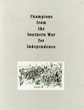 Southern Heroes from their War for Independence