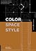 Books : Color, Space, and Style: All the Details Interior Designers Need to Know But Can Never Find