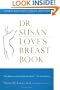 Dr. Susan Love's Breast Book