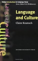 Language and Culture (Oxford Introductions to Language Study)