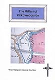 The millers of Kirkbymoorside
