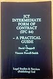 JCT intermediate form of contract (IFC 84) : a practical guide