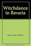 A witchdance in Bavaria
