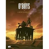 O'Boys 01: Das Blut des Mississippivon "Philippe Thirault"