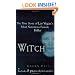 Witch: The True Story of Las Vegas' Most Notorious Female Killer (Berkley True Crime)