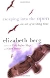 Escaping Into the Open