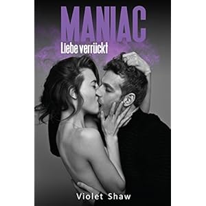 MANIAC - Liebe verrückt