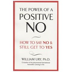 The Power of a Positive No