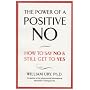 The Power of a Positive No