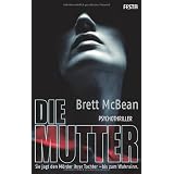 Die Muttervon "Brett McBean"
