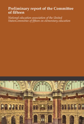 Preliminary report of the Committee of fifteen