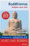 Buddhismus: Religion ohne Gott - Martin Kamphuis