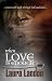 When Love Is Enough