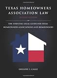 Texas Homeowners Association Law, 2nd ed.