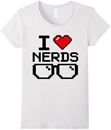 Women's I Love Nerds Funny Gift T-Shirt Small White