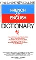 Bantam New College French and English Dictionary (Bantam New College Dictionary Series)