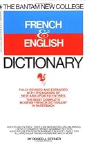 Bantam New College French and English Dictionary (Bantam New College Dictionary Series)