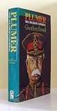 Plumer, the soldiers' general : a biography of Field-marshal Viscount Plumer of Messines