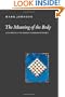 The Meaning of the Body: Aesthetics of Human Understanding