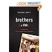 Brothers (and Me): A Memoir of Loving and Giving