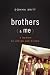 Brothers (and Me): A Memoir of Loving and Giving Image of Brothers (and Me): A Memoir of Loving and Giving