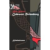 Codewort Rothenburgvon "B�la Bolten"