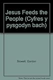 Iesu yn bwydo'r bobl