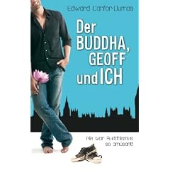 Der Buddha, Geoff und ich