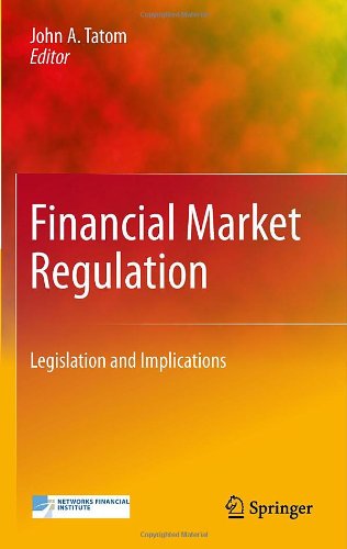 Financial Market Regulation: Legislation and Implications