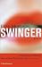  : Swinger