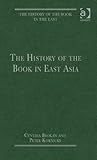 The history of the book in East Asia