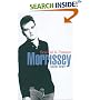 Morrissey: Scandal and Passion