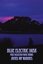 Blue Electric Dusk