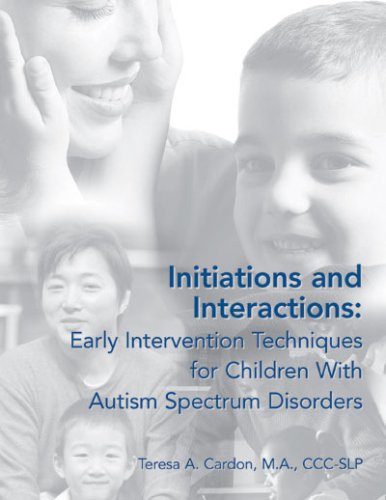 Initiations and Interactions: Early Intervention Techniques for Children with Autism Spectrum Disorders under Disabilities in The Books Store