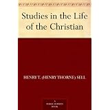 Studies in the Life of the Christian
