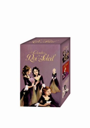 Les Colombes du Roi-Soleil : Coffret en 3 volumes : Tome 1, Les comédiennes de monsieur Racine ; Tome 2, Le secret de Louise ; Tome 3, Charlotte, la rebelle