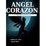 AngelCorazón(GloriousCompanions#1-Spanish)(SpanishEdition)