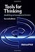 Tools for Thinking: Modelling in Management Science