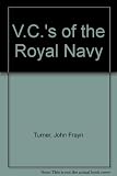 V.C.'s of the Royal Navy