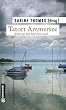 Tatort Ammersee: 9 Kriminalgeschichten vom Ammersee. Krimis aus dem F�nf-Seen-Land