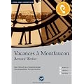 Vacances � Montfaucon: Das H�rbuch zum Sprachen lernen mit ausgew�hlten Kurzgeschichten. Niveau: B1 Fortgeschrittene