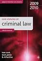 Core Statutes on Criminal Law 2009-10 (Palgrave Macmillan Core Statutes)