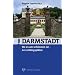 Darmstadt, wo es am sch�nsten ist: 66 Lieblingspl�tze