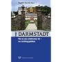 Darmstadt, wo es am sch�nsten ist: 66 Lieblingspl�tze