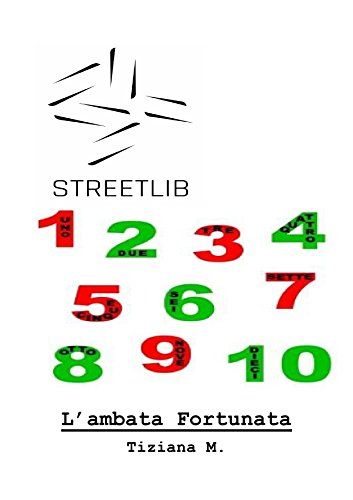 L'Ambata Fortunata (Italian Edition)
