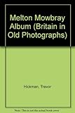 The Melton Mowbray album