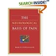 The Neurological Basis of Pain by  Marco Pappagallo