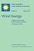 Book Wind Energy: Potential of Wind Energy in The European Community An Assessment Study (Solar Energy R&D in the Ec Series G:)