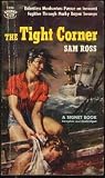 The Tight Corner