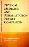 Physical Medicine and Rehabilitation Pocket Companion
